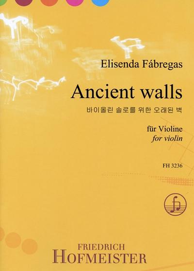 Ancient walls, für Violine