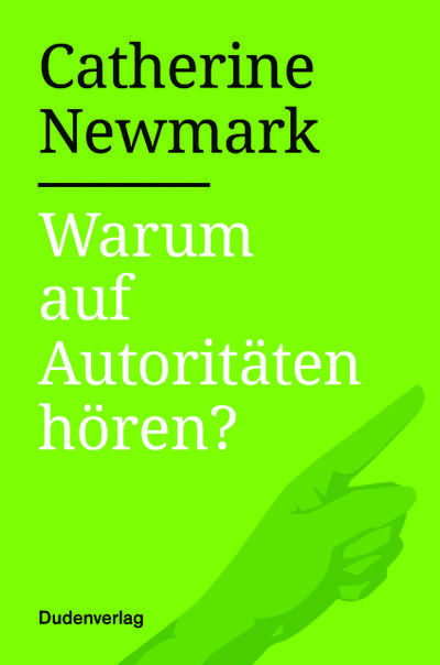 Warum auf Autoritäten hören?