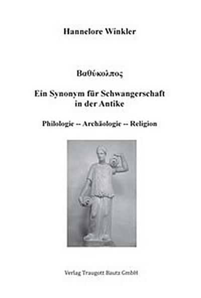 Ein Synonym für Schwangerschaft in der Antike