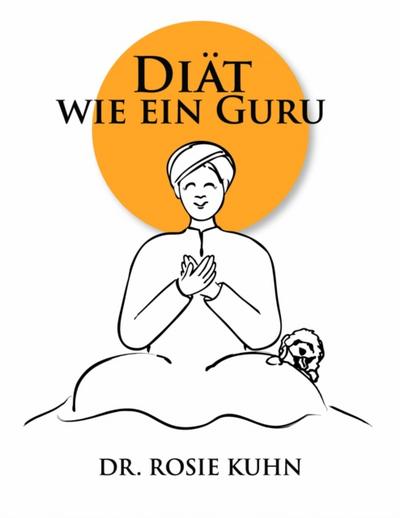 Diät wie ein Guru