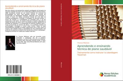 Aprendendo e ensinando técnica de piano saudável