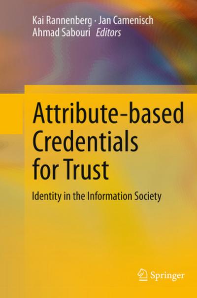 Attribute-based Credentials for Trust