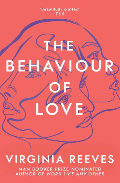 Reeves, V: Behaviour of Love