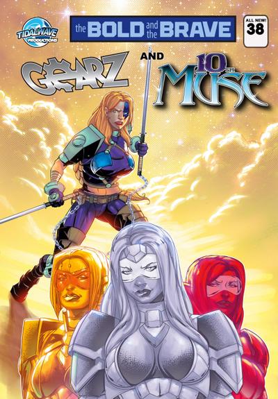 Bold and the Brave #38