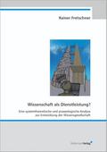 Wissenschaft als Dienstleistung?