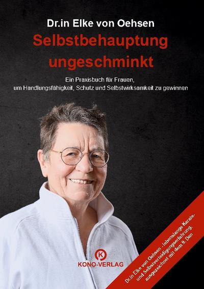 Selbstbehauptung ungeschminkt