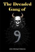 The Dreaded Gang of Nine