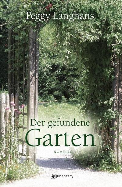 Der gefundene Garten
