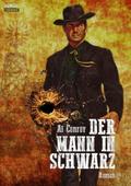 DER MANN IN SCHWARZ von Al Conroy | Ebook