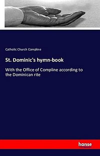 St. Dominic’s hymn-book
