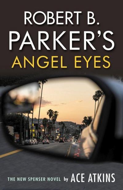 Robert B Parker’s Angel Eyes