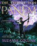 Die Tribute von Panem 2. Gefährliche Liebe von Suzanne Collins