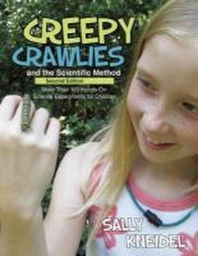 Creepy Crawlies and the Scientific Method