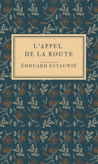 L’Appel de la Route