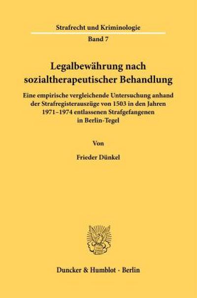 Legalbewährung nach sozialtherapeutischer Behandlung.
