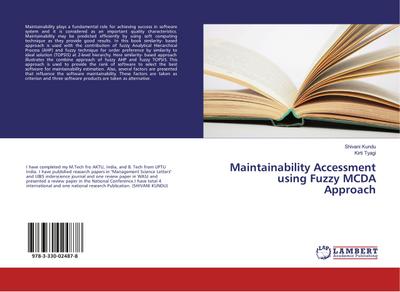Maintainability Accessment using Fuzzy MCDA Approach