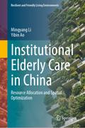 Institutional Elderly Care in China