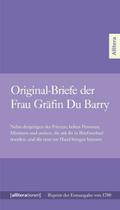 Original-Briefe der Frau Gräfin Du Barry