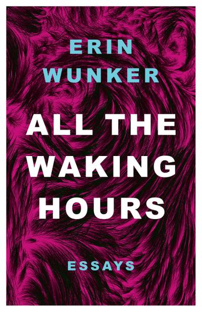 All the Waking Hours