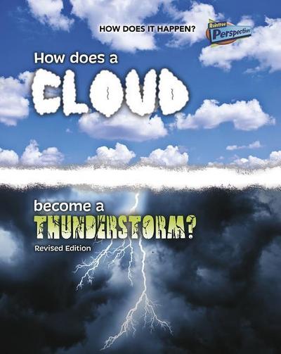 How Does a Cloud Become a Thunderstorm?