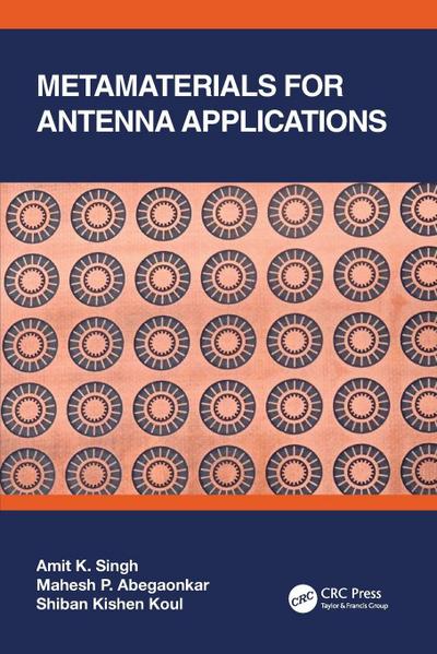Metamaterials for Antenna Applications