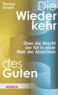 Die Wiederkehr des Guten