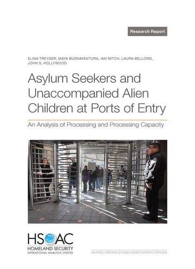 Asylum Seekers and Unaccompanied Alien Children at Ports of Entry