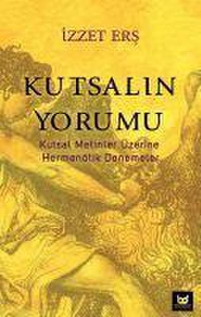 Kutsalin Yorumu