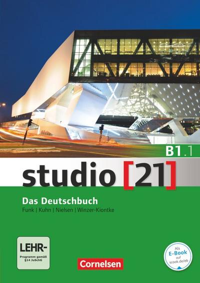 studio [21] - Grundstufe B1: Teilband 01. Das Deutschbuch (Kurs- und Übungsbuch mit DVD-ROM)