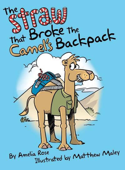 The Straw That Broke the Camel’s Backpack
