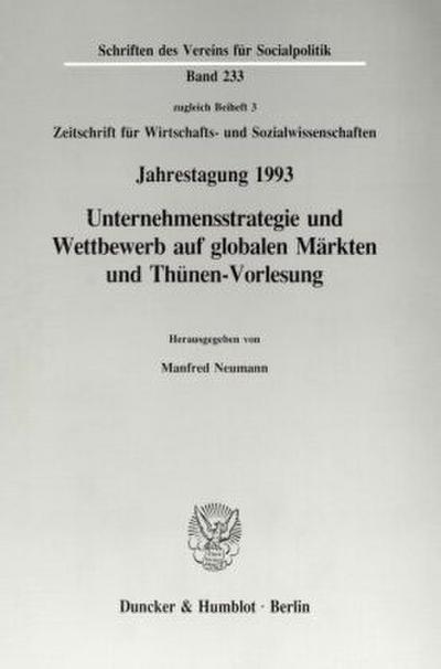 Unternehmensstrategie und Wettbewerb auf globalen Märkten und Thünen-Vorlesung.
