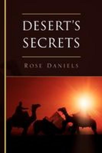 Desert’s Secrets