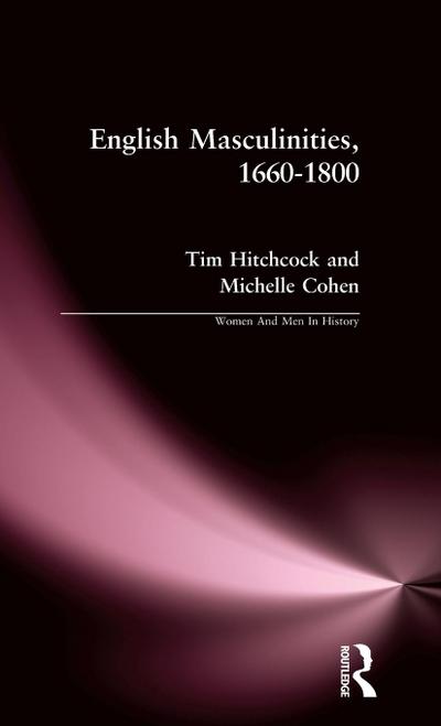 English Masculinities, 1660-1800