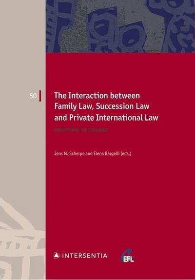 The Interaction between Family Law, Succession Law and Private International Law