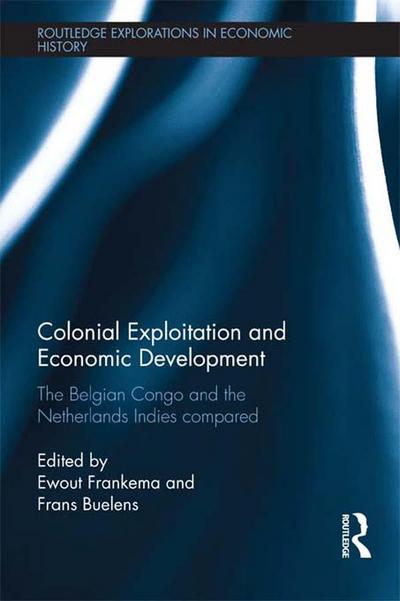 Colonial Exploitation and Economic Development