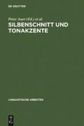 Silbenschnitt und Tonakzente