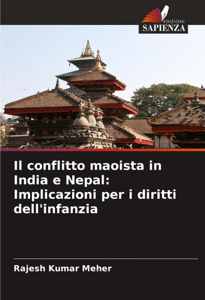 Il conflitto maoista in India e Nepal: Implicazioni per i diritti dell’infanzia