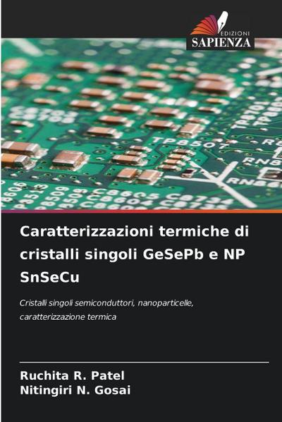 Caratterizzazioni termiche di cristalli singoli GeSePb e NP SnSeCu