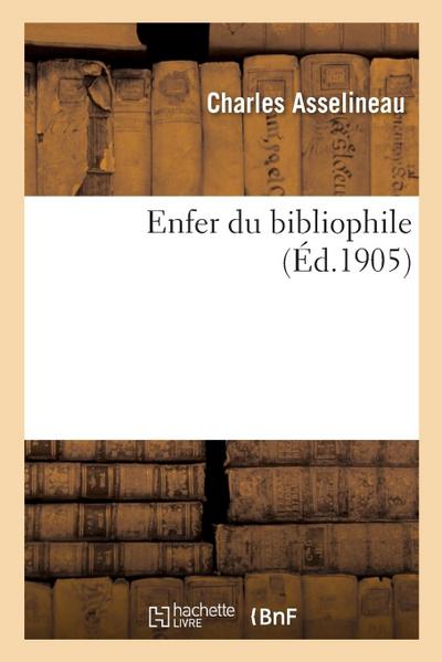 Enfer Du Bibliophile
