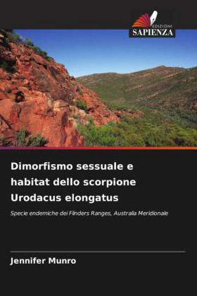 Dimorfismo sessuale e habitat dello scorpione Urodacus elongatus