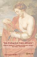 "Da Panacéa para Hygéa"