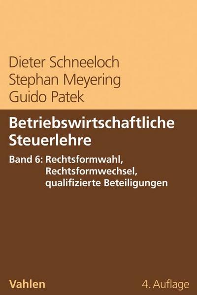 Rechtsformwahl, Rechtsformwechsel, qualifizierte Beteiligungen