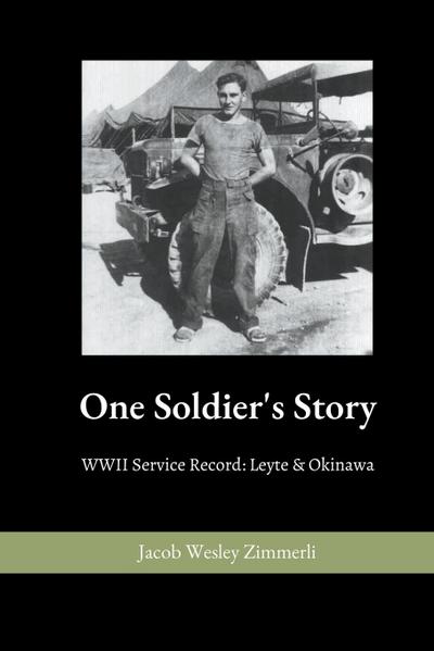 One Soldier’s Story