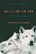 Build Me an Ark: A Life with Animals