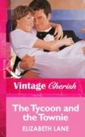 Tycoon and the Townie (Mills & Boon Vintage Ch