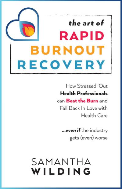 The Art of Rapid Burnout Recovery