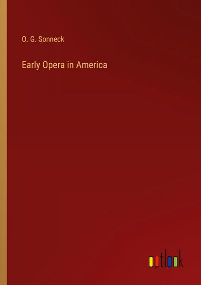Early Opera in America