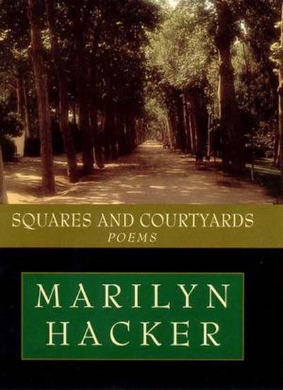 Squares and Courtyards: Poems