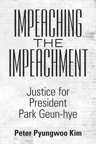 Impeaching the Impeachment