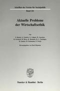 Aktuelle Probleme der Wirtschaftsethik.